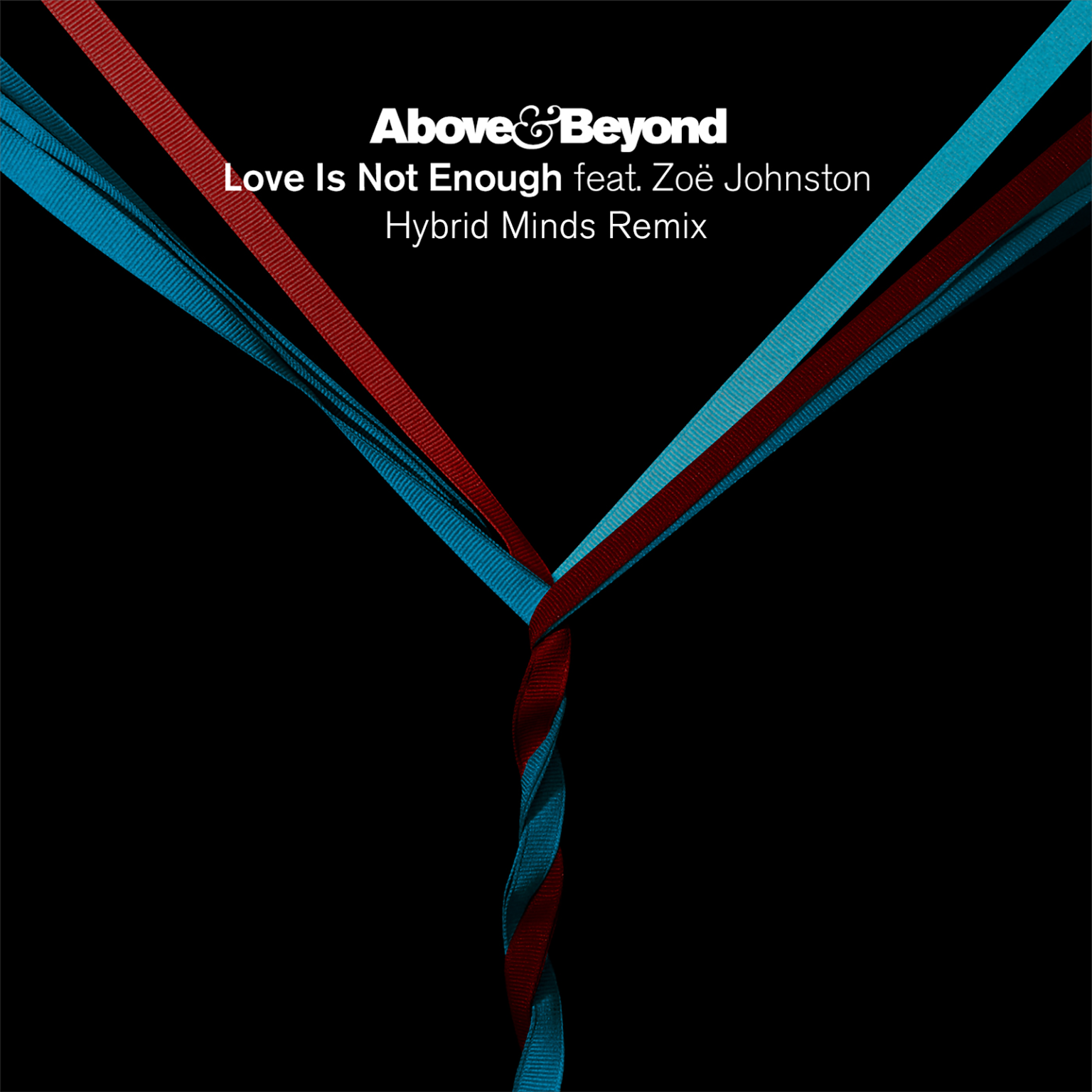 Hybrid Minds Remix Above & Beyond and Zoë Johnston’s ‘Love Is Not