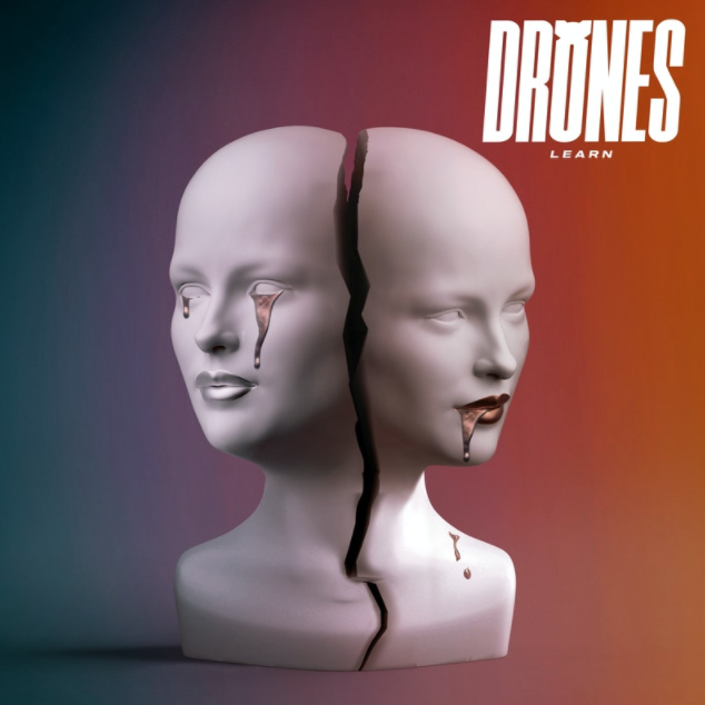 DRONES Release Rockin’ New Single ‘Learn’