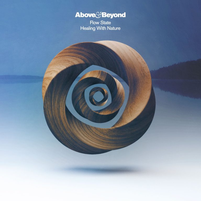 Above & Beyond Release ‘Flow State: Healing With Nature’
